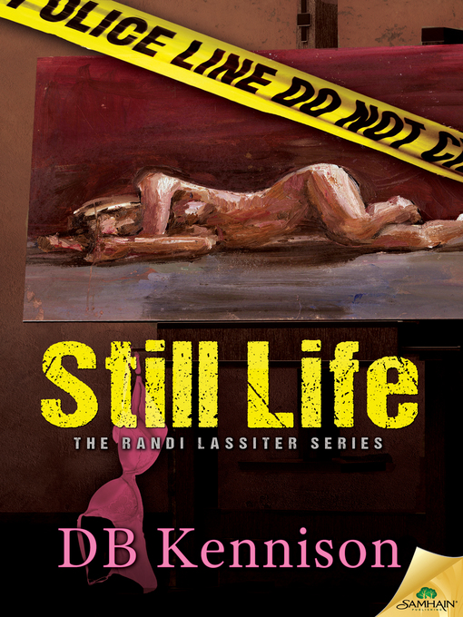 Title details for Still Life by DB Kennison - Available